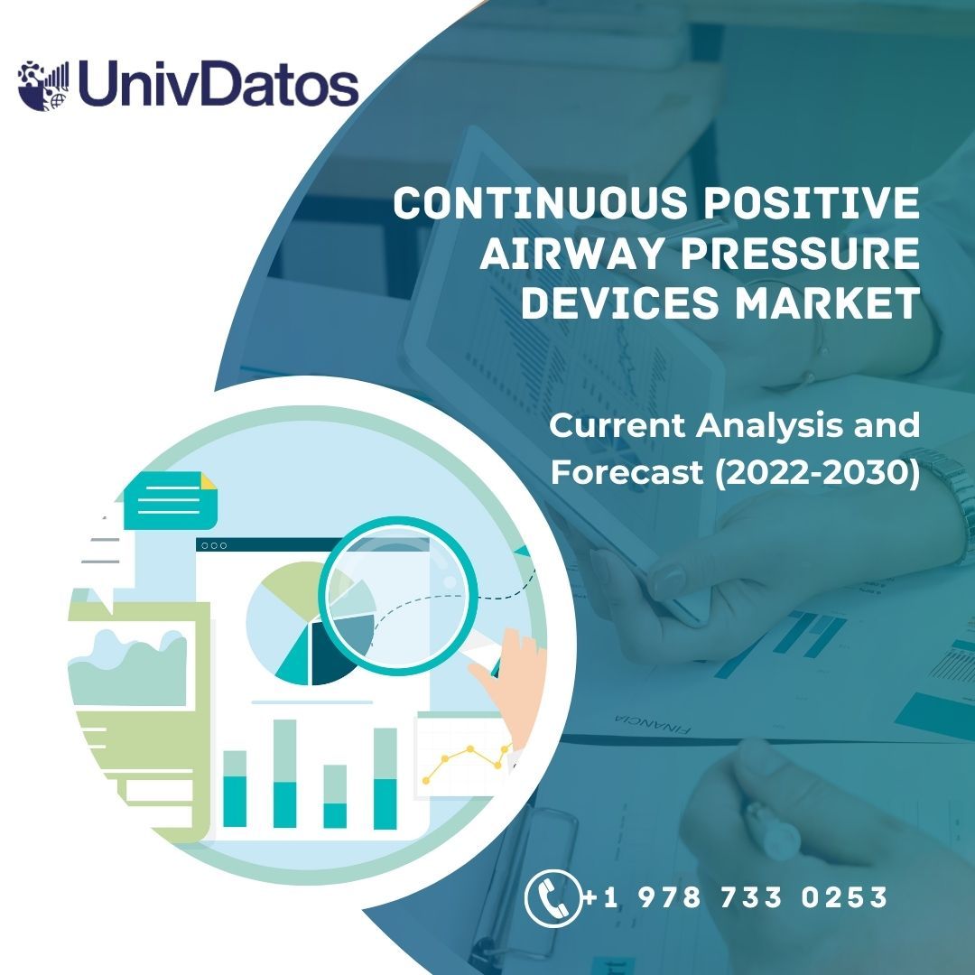 Continuous Positive Airway Pressure Devices Market Size, Forecast (2022-2030)