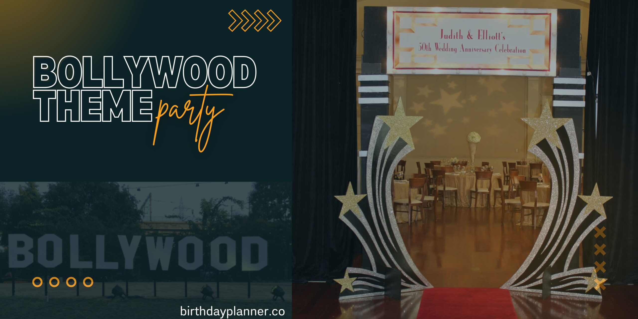Bollywood Theme Party Decoration & Idea - Birthday Planner